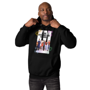 The Better Things Hoodie